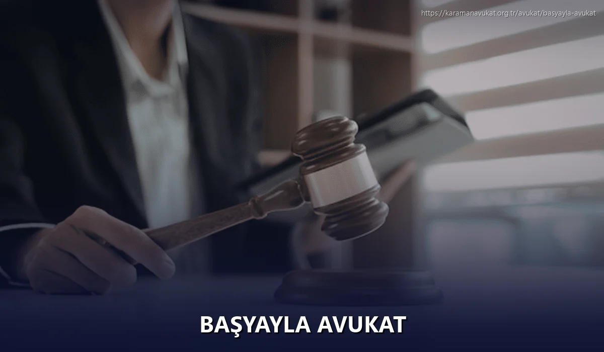 Başyayla Avukat
