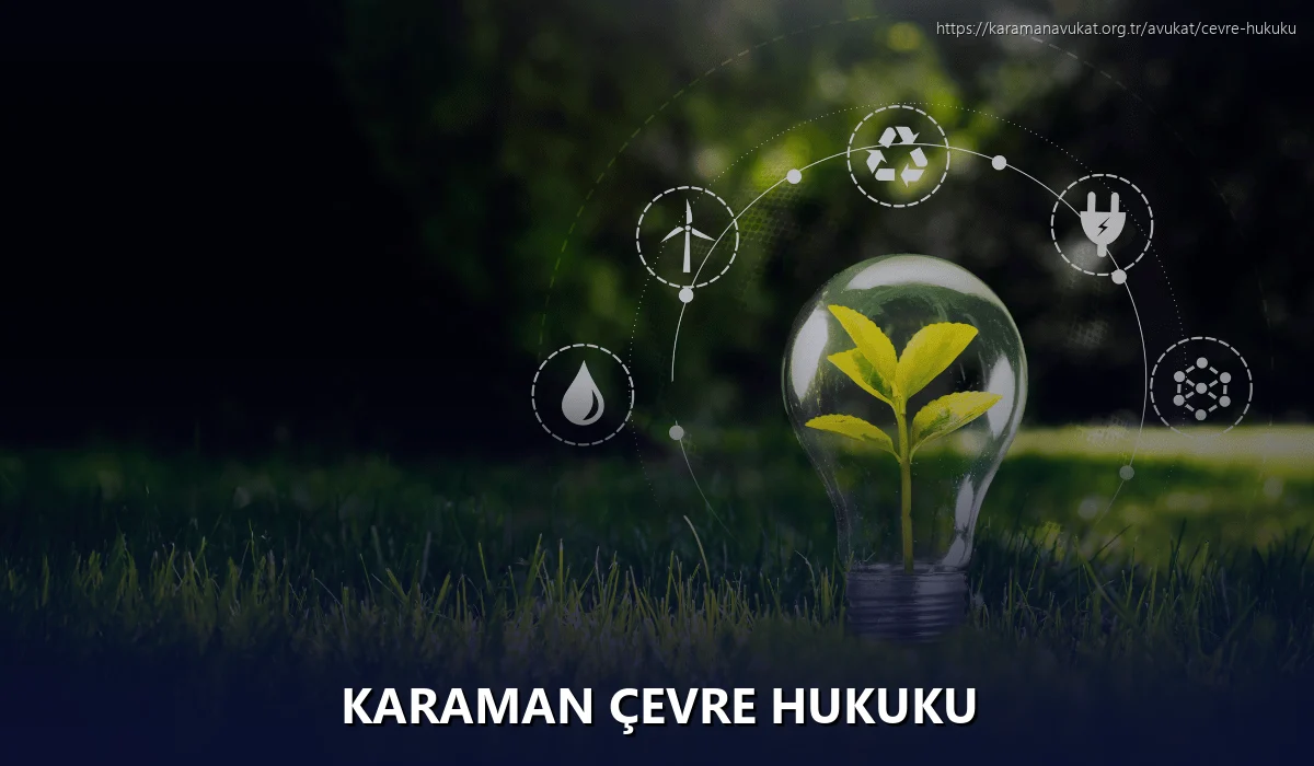 Karaman Çevre Hukuku