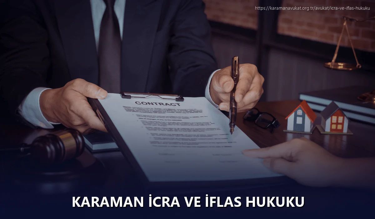 Karaman İcra ve İflas Hukuku