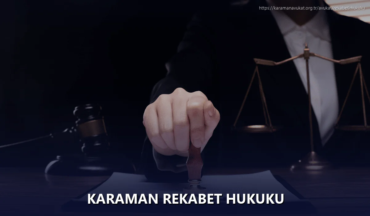 Karaman Rekabet Hukuku